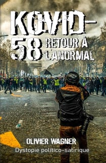 Kovid-58 : Retour à l'anormal