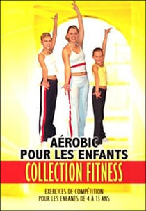 Aérobic avec les enfants