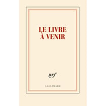 Carnet - 11.8 x 18.5 cm - Gallimard - 192 pages lignées - Le livre à venir de Maurice Blanchot