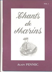 CHANTS DE MARINS VOL.1 + CD