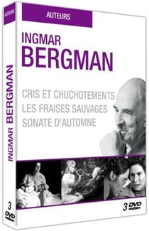 Ingmar Bergman : Cris et chuchotements + Les fraises sauvages + Sonate d'automne