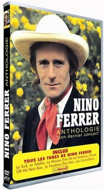 Nino Ferrer anthologie - Son dernier concert