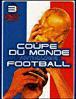 Coupe du monde anthologie football
