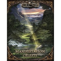 L'œil noir - Manifestation Céleste