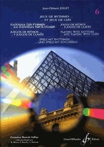 Jeux de rythmes et jeux de clés. Volume 6 - méthode