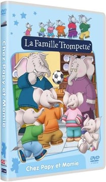 La Famille Trompette - Vol. 1 : Chez Papy et Mamie