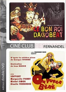 Le Bon roi Dagobert + On purge bébé
