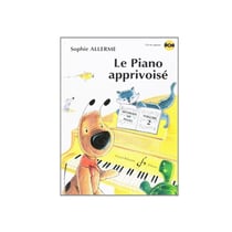 Le piano apprivoise volume 2