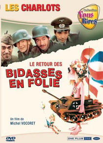 Le Grand retour des bidasses en folie