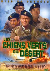 LES CHIENS VERTS DU DESERT