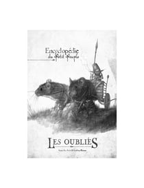 Les oubliés - L’encyclopédie Du Petit Peuple