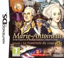 Marie-Antoinette et la guerre d'indépendance américaine - épisode 1 : la fraternité du loup
