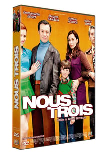 Nous trois