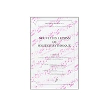 Nouvelles lecons de solfege rythmique volume 3