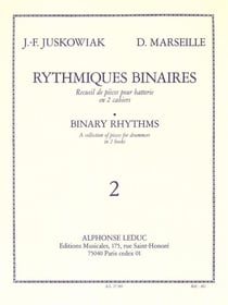 JACQUES-FRANCOIS JUSKOWIAK_DOMINIQUE MARSEILLE : RYTHMIQUES BINAIRES, 2  - BATTERIE -  RECUEIL