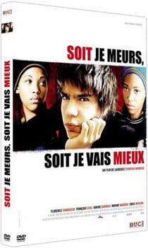 Soit je meurs, soit je vais mieux