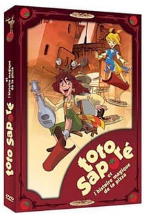 Toto Saporé et l'histoire magique de la pizza