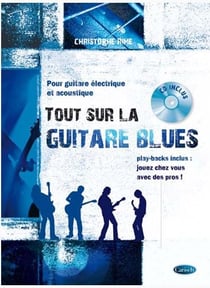 Tout sur la guitare blues +cd