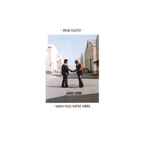 Pink Floyd - Wish you were here 