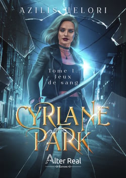 Jeux de sang - Cyrlane Park, T1