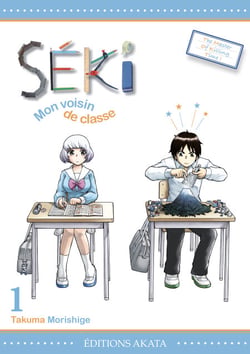 Séki, mon voisin de classe - Tome 1