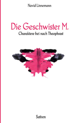 Die Geschwister M. - Charaktere frei nach Theophrast