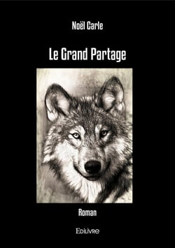 Le Grand Partage - Roman