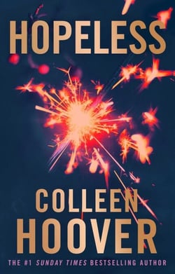 Hopeless - A story of secrets, heartbreak and confronting the past from the global sensation of VERITY