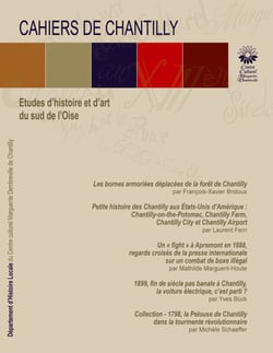 Les Cahiers de Chantilly, n°16 - Etudes d'histoire et d'art du sud de l'Oise