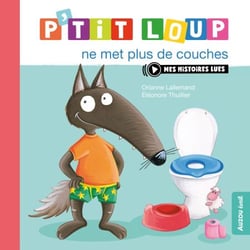 P’tit Loup ne met plus de couches