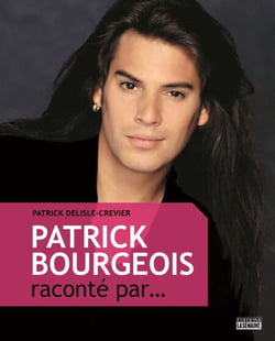Patrick Bourgeois raconté par... - PATRICK BOURGEOIS RACONTE PAR..   [PDF]
