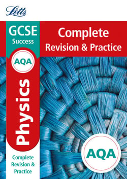 AQA GCSE 9-1 Physics Complete Revision &amp; Practice