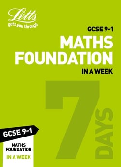 GCSE 9-1 Maths Foundation In a Week - GCSE Grade 9-1