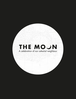 The Moon - A celebration of our celestial neighbour