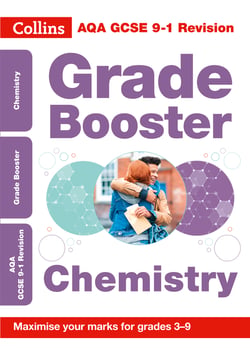 AQA GCSE 9-1 Chemistry Grade Booster (Grades 3-9) - For the 2020 Autumn &amp; 2021 Summer Exams