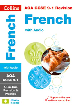 AQA GCSE 9-1 French All-in-One Complete Revision and Practice - For the 2020 Autumn &amp; 2021 Summer Exams