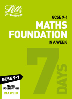 GCSE 9-1 Maths Foundation In a Week - GCSE Grade 9-1