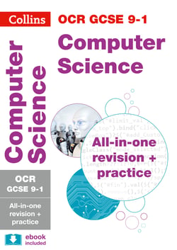 OCR GCSE 9-1 Computer Science All-in-One Complete Revision and Practice - For the 2020 Autumn &amp; 2021 Summer Exams