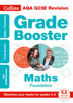AQA GCSE 9-1 Maths Foundation Grade Booster (Grades 3-5) - For the 2020 Autumn &amp; 2021 Summer Exams