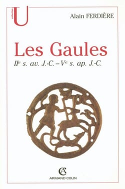 Les Gaules : Provinces des Gaules et Germanies, Provinces Alpines - IIe s. av. J.-C.-Ve s. ap. J.-C.