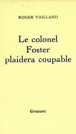 Le colonel Foster plaidera coupable