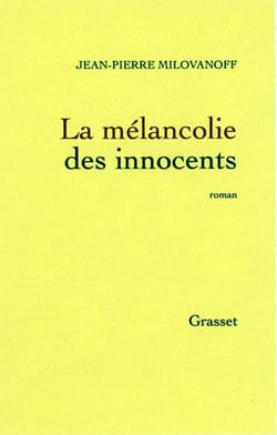 La mélancolie des innocents