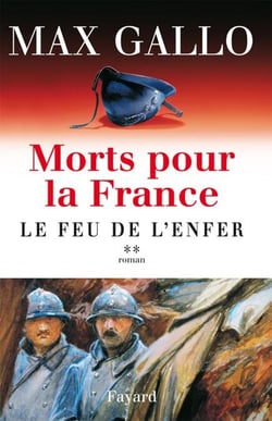 Morts pour la France, tome 2 - Le Feu de l'enfer
