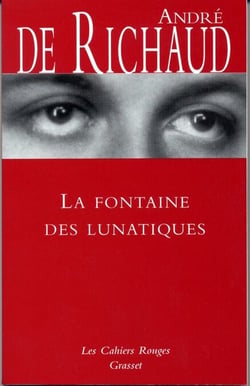 La fontaine des lunatiques - (*)