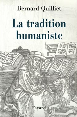La Tradition humaniste - VIIIe siècle av. J.-C. - XXe siècle apr. J.-C.