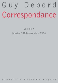 Correspondance Volume 7 - janvier 1988 - novembre 1994
