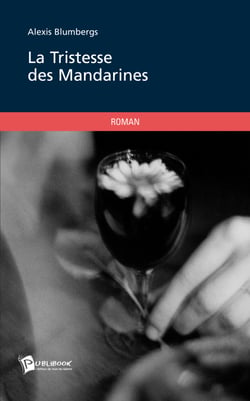 La tristesse des mandarines - Très Profond sous la Terre
