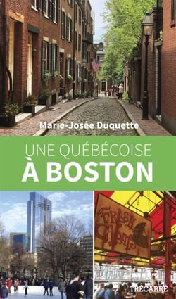 Une Québécoise à Boston - QUEBECOISE A BOSTON -UNE [PDF]