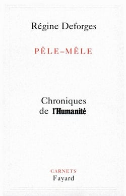 Pêle-Mêle - Chroniques de l'Humanité