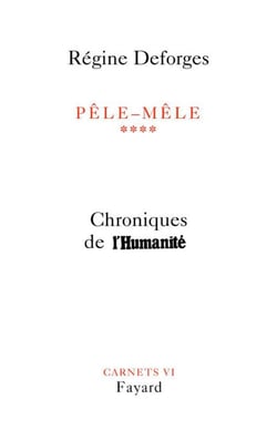 Pêle-Mêle, tome 4 - Chroniques de l'Humanité